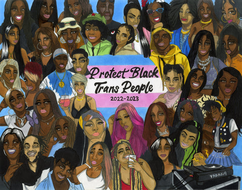 “Protect Black Trans People” Print