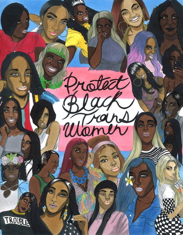 “Protect Black Trans Women” Print